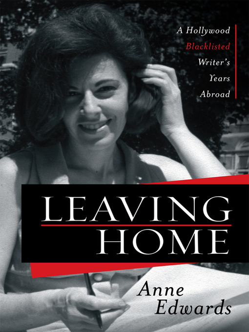Title details for Leaving Home by Anne Edwards - Available